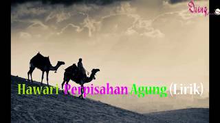 Download lagu Hawari~Perpisahan Agung (Lirik) mp3 Download lagu Hawari~Perpisahan Agung (Lirik) mp3