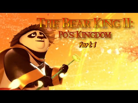 The Bear King II Part 1 - "He Lives in You"