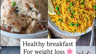 5 healthy breakfasts for weight loss (@poojajaiswal-1122 )