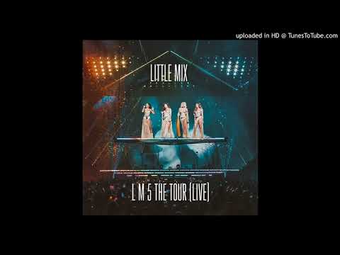 Little Mix - Only You / Black Magic (LM5 The Tour - Live Album) + DL