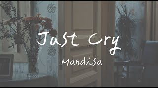 Mandisa - Just Cry（英文詩歌、中文歌詞）