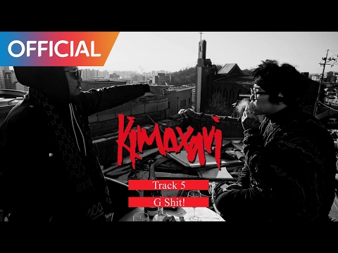 KIMOXAVI (키모사비) - G Shit! (Official Audio)