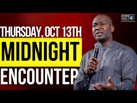 [THURSDAY, OCT 13TH] MIDNIGHT SUPERNATURAL ENCOUNTER WITH THE WORD OF GOD | APOSTLE JOSHUA SELMAN