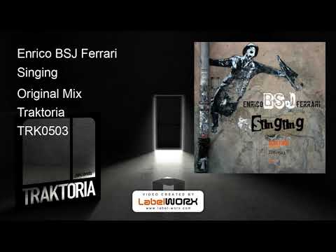 Enrico BSJ Ferrari - Singing (Original Mix)