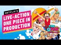 Netflix's Live-Action One Piece Series Begins Production - IGN The Fix: Entertainment