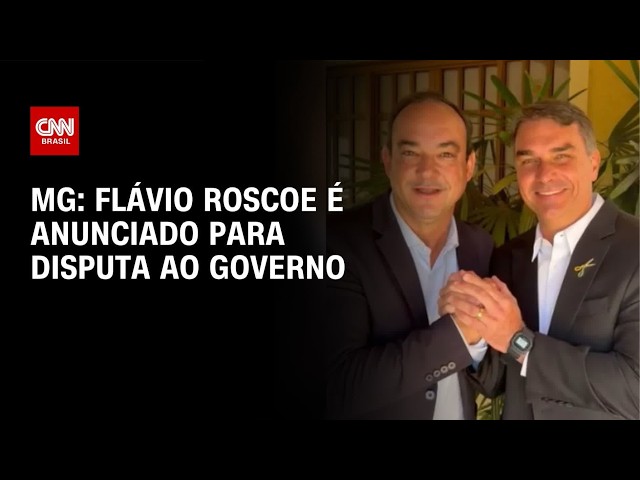 Flávio Roscoe é anunciado para disputa ao governo de Minas Gerais | BASTIDORES CNN