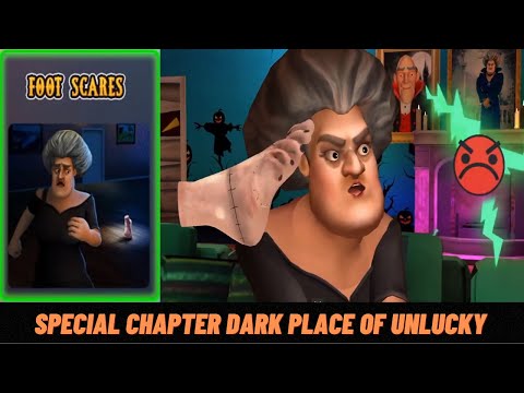 SCARY TEACHER 3D version 6.0- New Update Foot Scares || Dark Place of Unlucky || Level Unlocked ||#9