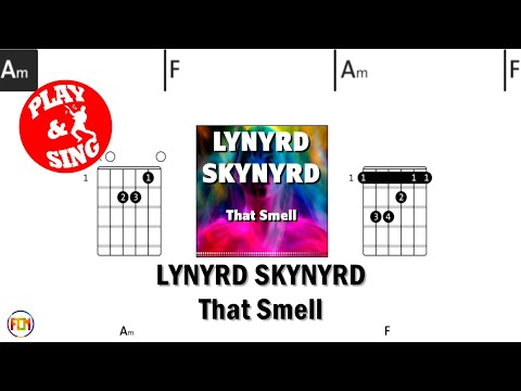 That Smell - Lynyrd Skynyrd