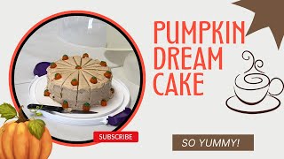 Pumpkin Dream Cake | So Yummy! | Cook With Me!