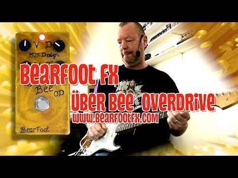 BearFoot FX: ÜBER BEE OD - Demo