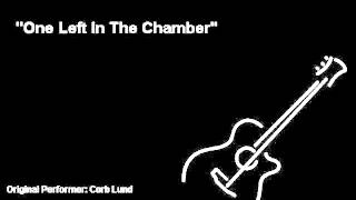 &quot;One Left In The Chamber&quot; -  Corb Lund  ( Cover By Jon Rich)