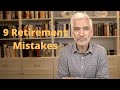 9 Retirement Planning Mistakes You May Be Making
