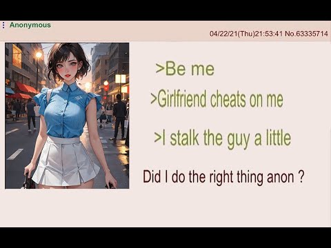 4chan user gets revenge on cheating girlfriend