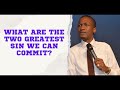 PROPHET UEBERT ANGEL TEACHING WHAT ARE THE TWO GREATEST SIN WE CAN COMMIT BIBLE STUDY