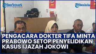 TAK NIAT CEMARKAN NAMA BAIK! Kuasa Hukum Dr  Tifa Minta Prabowo Setop Penyidikan Kasus Ijazah Jokowi