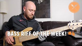 Bass Riff of the Week #4 - 