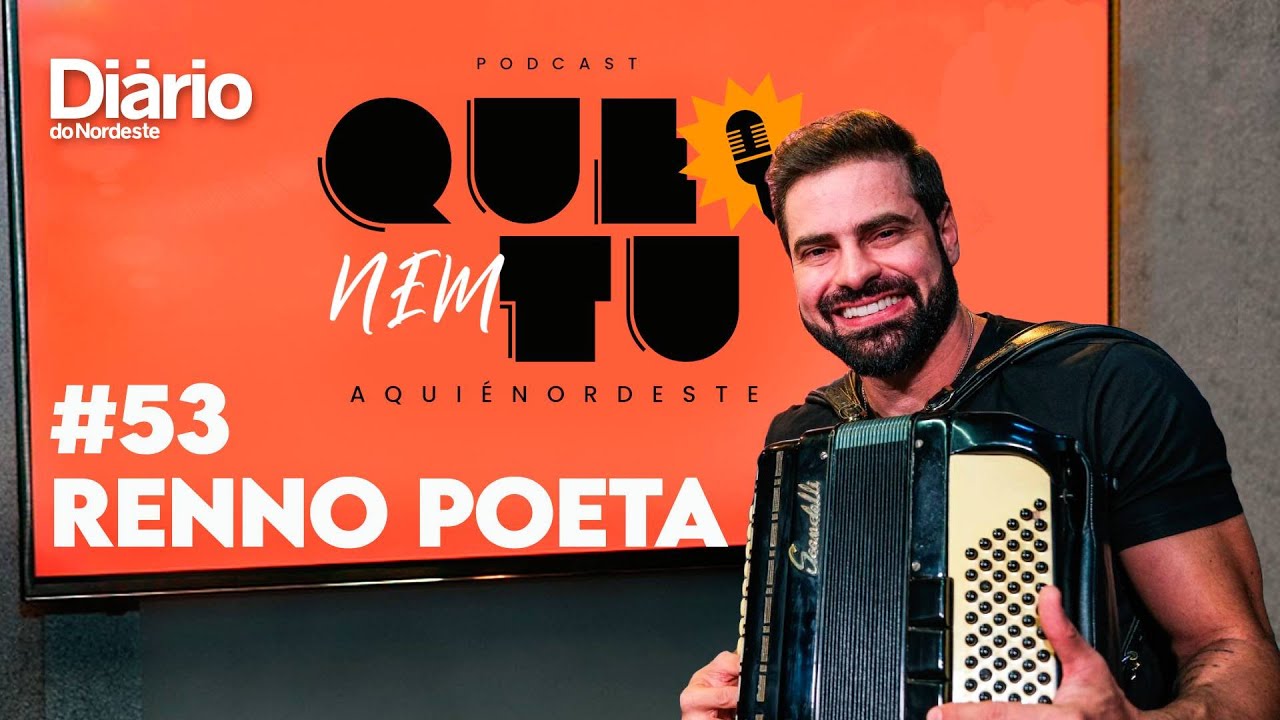 RENNO POETA  | Que Nem Tu #53