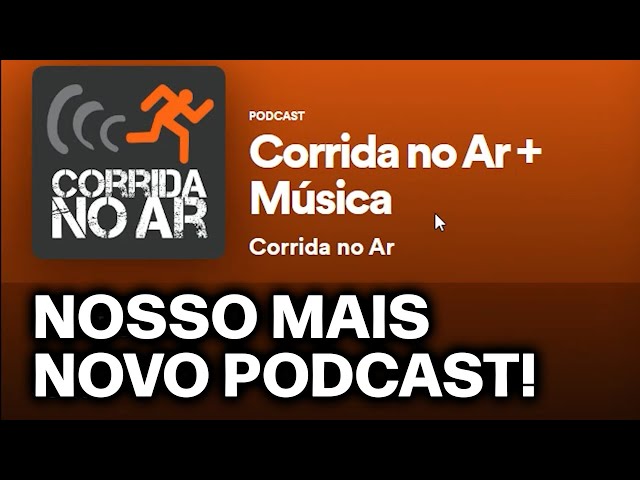um novo podcast de corrida