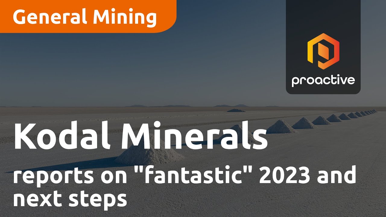 Kodal Minerals CEO reports on "fantastic" 2023 and next steps