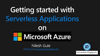 Getting started with Serverless Applications on Microsoft Azure