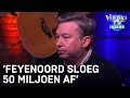 Martijn Krabbendam: 'Feyenoord sloeg investering van 50 miljoen euro af' | VERONICA INSIDE
