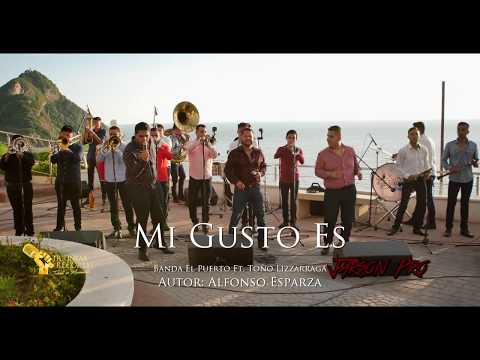 Mi Gusto Es - Banda El Puerto Ft. Toño Lizárraga (En Vivo 2018) 4K
