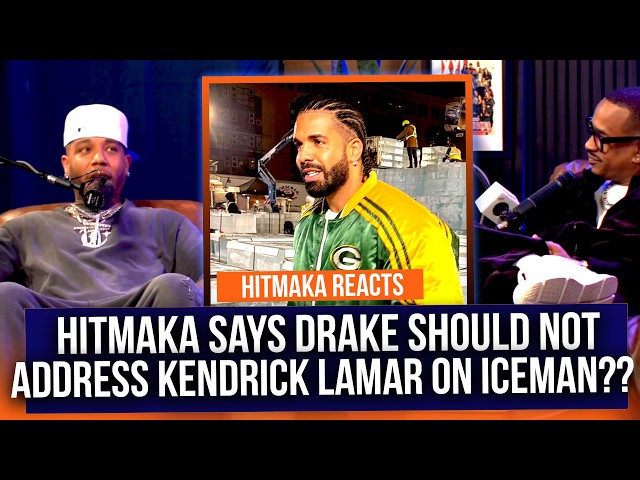 Hitmaka says Drake should NOT address Kendrick Lamar on his album "Iceman"! He explains why
