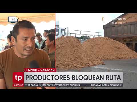​Productores de Ichilo bloquean en el puente de Yapacaní: “Es indefinido”, señala la dirigencia