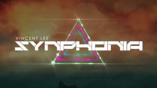 Vincent Lee - Synphonia ( Videodays 2014 Theme )