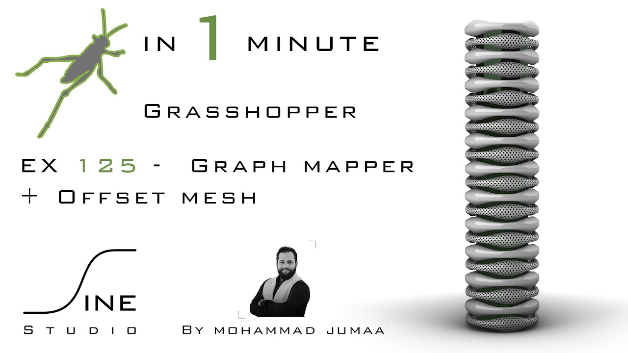 Grasshopper in 1 minute - EX 125 - Graph mapper + Offset mesh