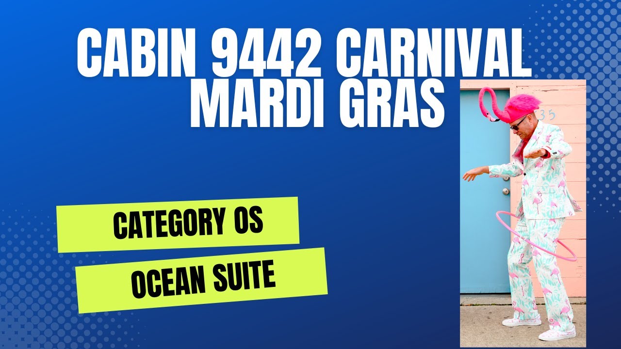 Carnival Mardi Gras - Cabin 9442 - Video 1