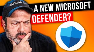 NEW Microsoft Defender Preview vs Windows Defender - what's the differ