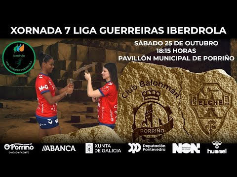 Jor 7_Liga Guerreras Iberdrola.  Conservas Orbe Zendal Bm Porriño  vs  Atticgo Bm Elche