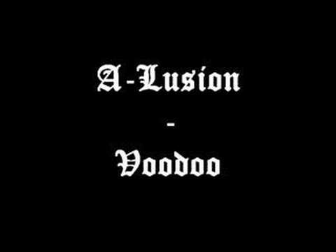 A-Lusion - Voodoo