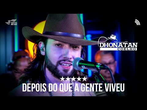 Depois Do Que A Gente Viveu - Dhonatan Coelho