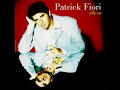 Patrick Fiori - La Vie Pour De Vrai (Audio)