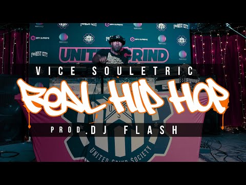 Vice Souletric - "Real Hip Hop" (Prod. DJ Flash) [Official Video]