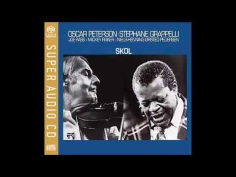 Oscar Peterson & Stephane Grappelli • Skol (Full álbum)