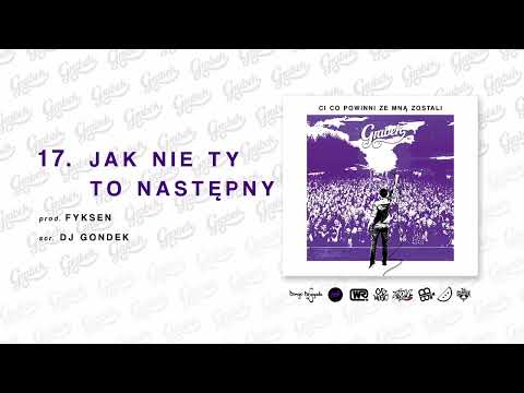 17. Grabek - Jak Nie Ty To Następny (scr. DJ Gondek) prod. Fyksen