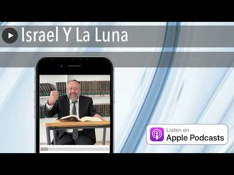 Israel Y La Luna