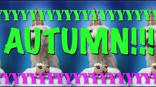 HAPPY BIRTHDAY AUTUMN! - EPIC Happy Birthday Song