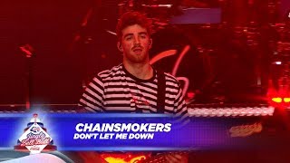 Chainsmokers - &#39;Don&#39;t Let Me Down&#39; (Live At Capital&#39;s Jingle Bell Ball 2017)