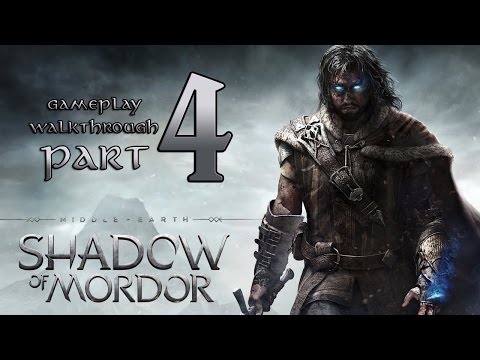 Shadow of Mordor Walkthrough - PART 4 - Gollum or Smeagol Visit (XB1 / PS4 Gameplay)