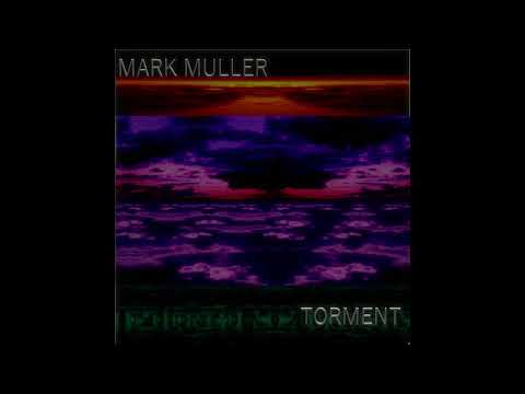 Mark Muller - The Final Detonation
