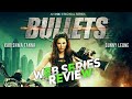 Bullets 2021 Web Series Review MX Player Sunny Leone Karishma Tanna