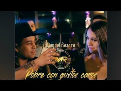 MAYCOL ROSERO❌POBRE CON GUSTOS CAROS❌(LYRICS)❌ 2023