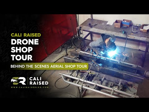 Cali Raised LED - Drone Shop Tour