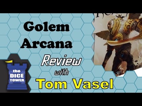 Golem Arcana Review - with Tom Vasel
