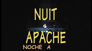 Berurier Noir.  Nuit Apache
