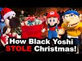 SML Movie How Black Yoshi Stole Christmas!
